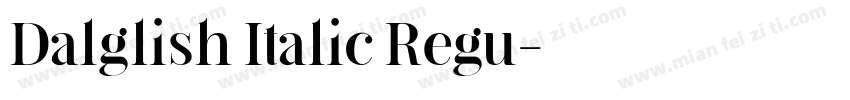 Dalglish Italic Regu字体转换